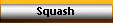 Squash